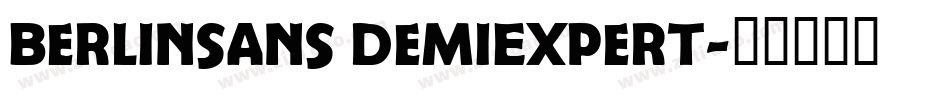 Berlinsans DemiExpert字体转换